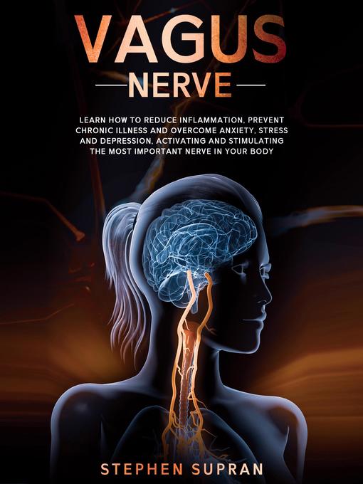 Title details for Vagus Nerve by Stephen Supran - Available